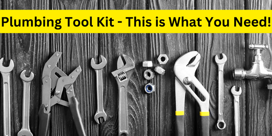 Plumbing tool kit - This what you need!