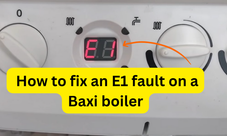 Fix E1 Error on Baxi Boiler - Quick Troubleshooting – Heatlab - Central